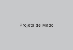 Mado Work